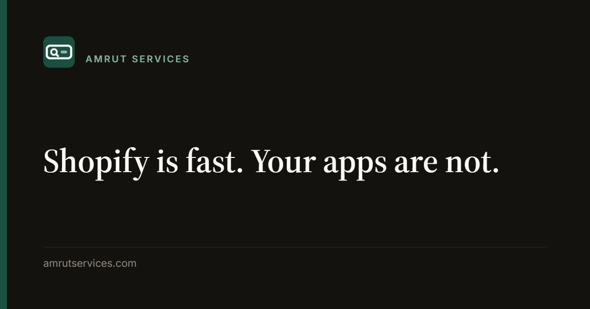 Shopify is fast. Your apps are not.