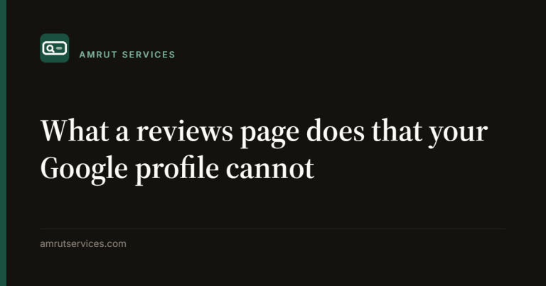 What a reviews page does that your Google profile cannot